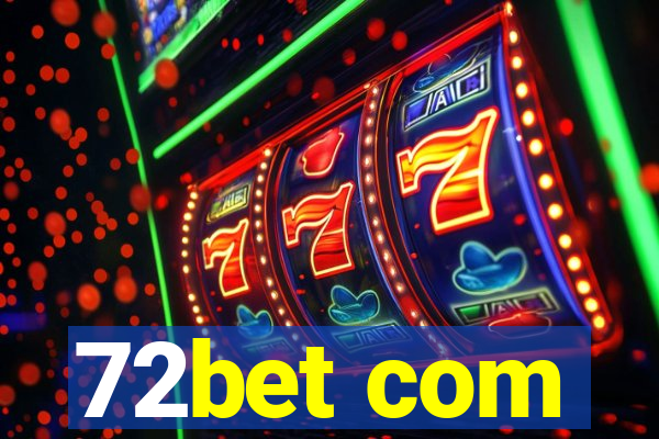 72bet com